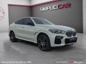Bmw x6 g06 xdrive30d 265 ch bva8 m sport garantie 12 mois / suivie bmw france a jour occasion simplicicar royan simplicicar...