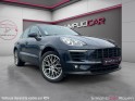Porsche macan 2.0 250 ch pdk toit ouvrant garantie 12 mois véhicule français , pas de malus occasion simplicicar rouen...