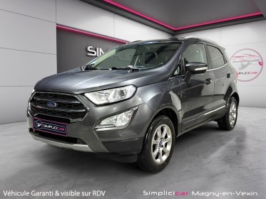 Ford ecosport 1.0 ecoboost 125ch ss bvm6 titanium occasion simplicicar magny-en-vexin simplicicar simplicibike france