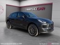 Porsche macan 250ch pdk - jantes rs spyder design 20' - carplay - radar av ar occasion simplicicar rennes simplicicar...