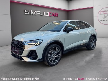 Audi q3 sportback 45 tfsie  245 ch s tronic 6 s line carplay camera de recul virtual cockpit entretien audi garantie 12 mois...