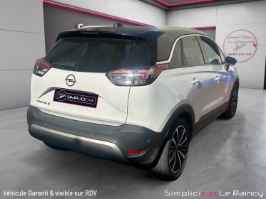 Opel crossland x 1.2 turbo 130 ch bva6 design 120 ans carplay garantie 12 mois occasion simplicicar le raincy simplicicar...