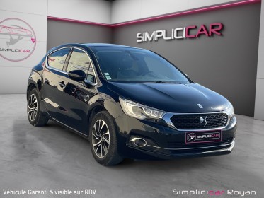 Ds ds4 bluehdi 120 ss eat6 so chic entretien complet citroen garantie 12 mois occasion simplicicar royan simplicicar...