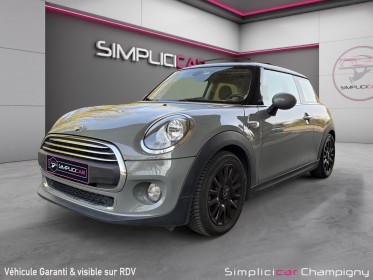 Mini hatch 3 portes f56 one 102 ch edition marylebone - toit ouvrant occasion champigny-sur-marne (94) simplicicar...