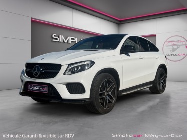 Mercedes gle coupe 350 d 9g-tronic 4matic fascination toit panoramique harman kardon garantie 12 mois occasion simplicicar...
