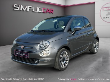 Fiat 500 my17 1.2 69 ch lounge toit pano grand ecran garantie 12 mois occasion simplicicar villebon-sur-yvette simplicicar...