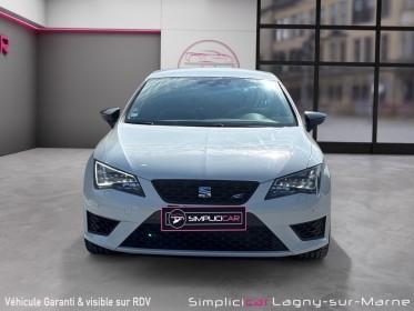 Seat leon cupra 2.0 tsi 280 cv dsg6 - carvertical disponible faible kilometrage - entretien disponible occasion simplicicar...