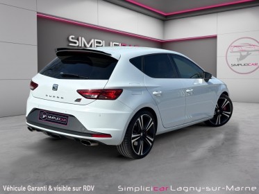 Seat leon cupra 2.0 tsi 280 cv dsg6 - carvertical disponible faible kilometrage - entretien disponible occasion simplicicar...