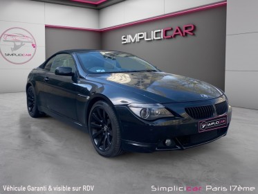 Bmw serie 6 cab e64 645ci sequentielle smg volant a droite occasion paris 17ème (75)(porte maillot) simplicicar simplicibike...