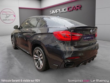 Bmw x6 f16 m50d 381 ch pack performance m toit ouvrant entretiens full bmw garantie 12 mois occasion simplicicar le raincy...