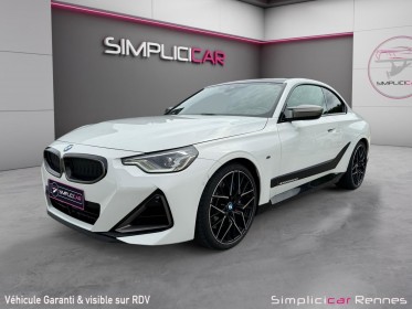 Bmw serie 2 coupe g42 m240i xdrive 374ch m performance garantie bmw 2027 - carplay - sièges chauffants - reprise possible...