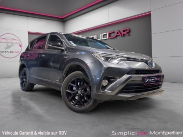 Toyota rav4 hybride 2018 197ch 2wd black edition toit ouvrant garantie 12 mois occasion montpellier (34) simplicicar...