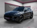 Porsche macan 3.0 v6 340 ch s pdk toit ouvrant echappement sport pack chrono occasion barberey simplicicar simplicibike france