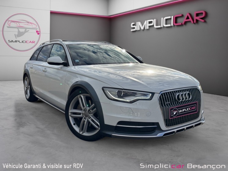 Audi a6 allroad quattro v6 3.0 bitdi 313 avus tiptronic attelage bose garantie 12 mois occasion simplicicar besanÇon...