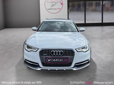 Audi a6 allroad quattro v6 3.0 bitdi 313 avus tiptronic attelage bose garantie 12 mois occasion simplicicar besanÇon...