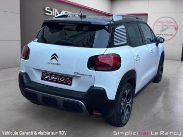 Citroen c3 aircross business 110 eat6 shine business occasion simplicicar le raincy simplicicar simplicibike france
