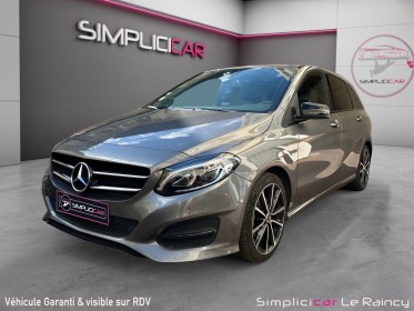 Mercedes classe b 200 d 7-g dct sport edition entretiens mercedes garantie 12 mois occasion simplicicar le raincy simplicicar...