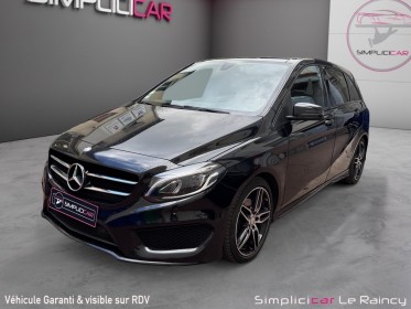Mercedes classe b 180 d 7-g dct fascination pack amg camera de recul entretient full mercedes garantie 12 mois occasion...