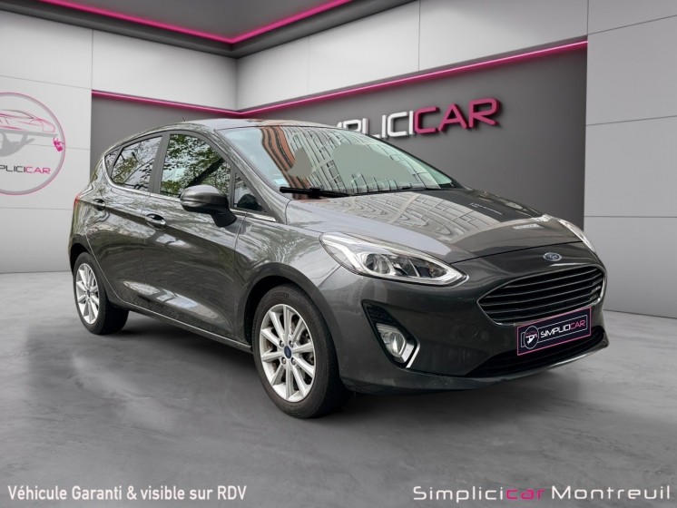 Ford fiesta 1.0 ecoboost 100 ch ss bvm6 titanium carplay garantie 12 mois occasion montreuil (porte de vincennes)(75)...