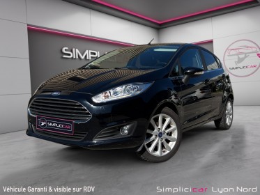 Ford fiesta 1.0 ecoboost 100 ss titanium garantie 12mois occasion simplicicar lyon nord simplicicar simplicibike france