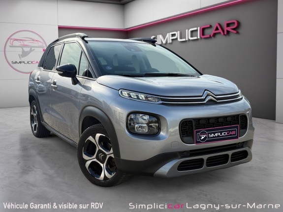 Citroen c3 aircross 110 ss bvm6 shine - courroie de distribution neuve - camera de recul occasion simplicicar lagny ...