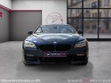 Bmw serie 6 gran coupe f06 640d 313ch m sport a première main toit panoramique car play entretien complet bmw garantie 12...