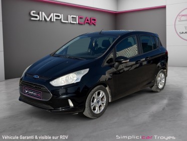 Ford b-max 1.0 ecoboost 100 trend téléphone radar de recul occasion barberey simplicicar simplicibike france