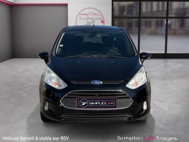 Ford b-max 1.0 ecoboost 100 trend téléphone radar de recul occasion barberey simplicicar simplicibike france