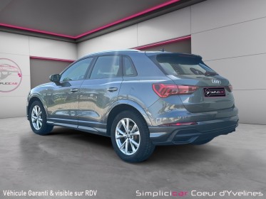 Audi q3 35 tfsi 150 ch s tronic 7 s line myld hybrid garantie 12 mois occasion simplicicar coeur d'yvelines - auto expo 78...