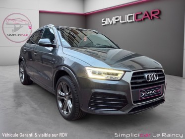 Audi q3 quattro phase 2 2.0 tdi 16v s tronic7 150 cv boite auto s line toit ouvrant bien entretenu occasion simplicicar le...