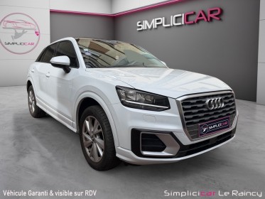 Audi q2 q2 1.0 tfsi 116 ch s tronic 7 design toit ouvrant carplay garantie 12 mois occasion simplicicar le raincy simplicicar...