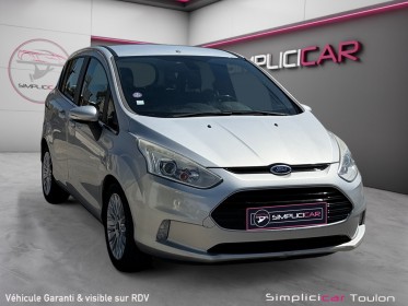 Ford b-max 1.0 ecoboost 125 ss titanium garantie 12 mois occasion simplicicar toulon est simplicicar simplicibike france