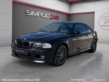 Bmw m3 coupe e46 3.2i 343cv - origine france - suivi entretien - garantie 12 mois occasion simplicicar toulon est simplicicar...
