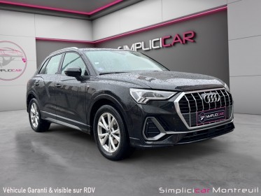 Audi q3 35 tfsi 150 ch s tronic 7 s line suivi complet audi toit ouvrant panoramique garantie 12 mois occasion montreuil...
