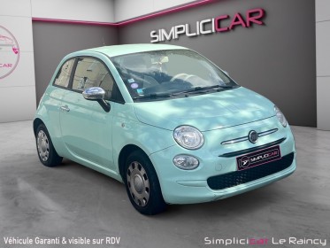 Fiat 500 my17 1.2 69 ch eco pack lounge bon état garantie 12 mois occasion simplicicar le raincy simplicicar simplicibike...