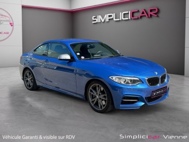 Bmw serie 2 coupe f22 m235i 326 ch 1ère main garantie 12 mois occasion simplicicar vienne simplicicar simplicibike france