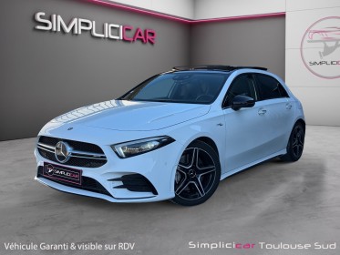Mercedes classe a 35 amg 306cv 7g-dct speedshift 4matic toit ouvrant garantie 12 mois occasion simplicicar toulouse sud...