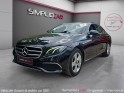 Mercedes classe e business 220 d 9g-tronic business executive / caméra 360 / cuir chauffant / pack ambiance occasion...