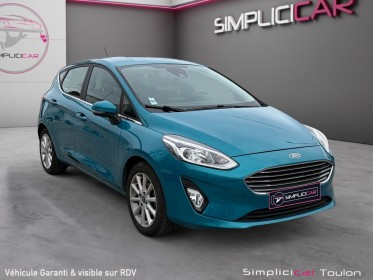 Ford fiesta 1.0 ecoboost 100 ch ss bvm6 titanium - garantie 12 mois occasion simplicicar toulon est simplicicar simplicibike...