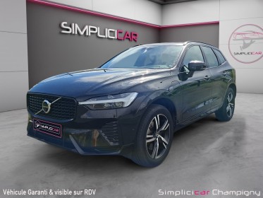 Volvo xc60 phase 2 - t6 recharge 341ch awd r-design hybride rechargeable carplay entretien volvo occasion champigny-sur-marne...