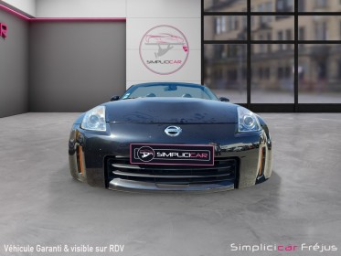 Nissan 350 z roadster 350  3.5 v6  phase 3  france  garantie 12 mois occasion simplicicar frejus  simplicicar simplicibike...