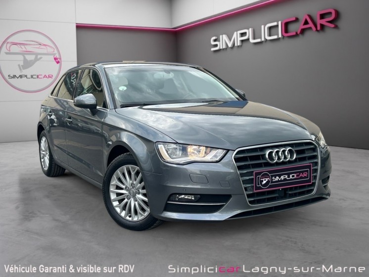 Audi a3 sportback 2.0 tdi 150 ambiente s tronic 6 - entretien audi - radar de recul occasion simplicicar lagny  simplicicar...