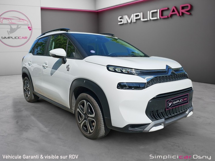 Citroen c3 aircross 110 cv ss bvm6 you! garantie 12 mois occasion osny simplicicar simplicibike france