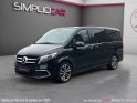 Mercedes classe v long 300 d 9g-tronic avantgarde garantie 12mois occasion montreuil (porte de vincennes)(75) simplicicar...