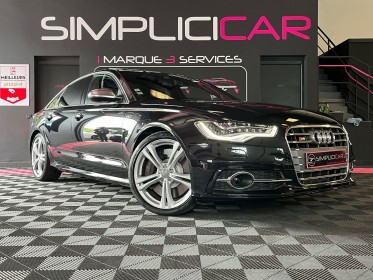 Audi s6 v8 4.0 tfsi 420 quattro s tronic 7 - garantie-12-mois - kilometrage certifie - occasion  simplicicar aix les bains...