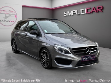 Mercedes classe b 180 d 7-g dct fascination/toit ouvrant/camera de recul/garantie 12 mois occasion paris 17ème (75)(porte...