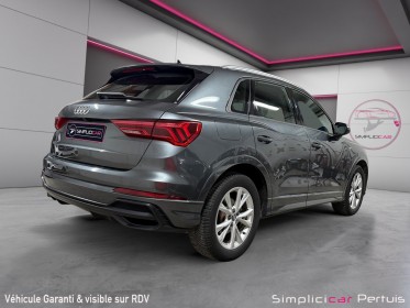 Audi q3 q3 35 tfsi 150 ch s tronic 7 s line // gps / virtual cockpit / cuir / garantie 12 mois occasion simplicicar pertuis ...