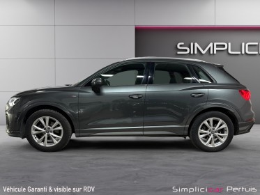 Audi q3 q3 35 tfsi 150 ch s tronic 7 s line // gps / virtual cockpit / cuir / garantie 12 mois occasion simplicicar pertuis ...