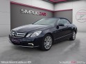 Mercedes classe e cabriolet 350 cdi 231 ch  executive a blue efficiency révisée garantie 12 mois occasion simplicicar vichy...