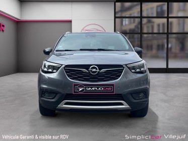 Opel crossland x 2018 1.2 turbo 110 ch bva6 ultimate, caméra de recul, toit panoramique, garantie 12 mois occasion...